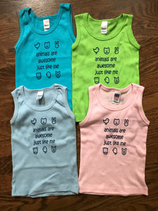 Toddler/Baby Tanks- Animals are Awesome